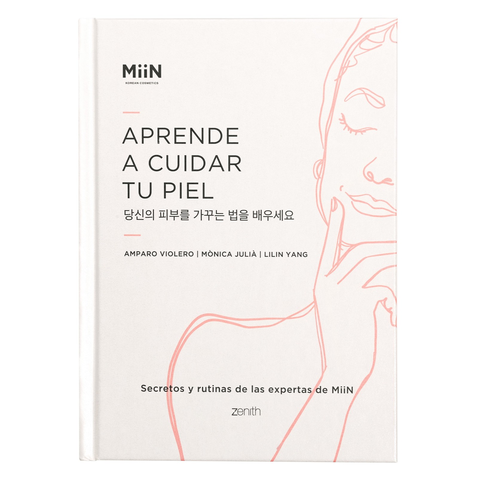 Libro MiiN: Aprende a cuidar tu piel - MiiN Cosmetics